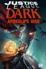 Watch Justice League Dark: Apokolips War Tvmuse
