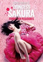 Watch Princess Sakura: Forbidden Pleasures Tvmuse