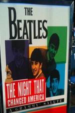 Watch The Beatles: The Night That Changed America-A Grammy Salute Tvmuse