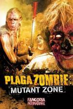 Watch Plaga Zombie Mutant Zone Tvmuse