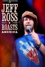 Watch Jeff Ross Roasts America Tvmuse