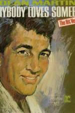 Watch Dean Martin Everybody Loves Somebody Sometime Tvmuse