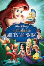 Watch The Little Mermaid: Ariel's Beginning Tvmuse