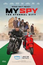 Watch My Spy the Eternal City Tvmuse