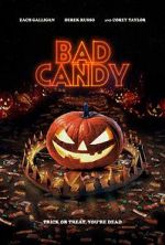 Watch Bad Candy Tvmuse