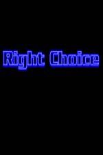 Watch Right Choice Tvmuse