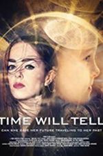 Watch Time Will Tell Tvmuse