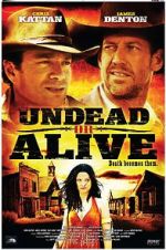 Watch Undead or Alive: A Zombedy Tvmuse