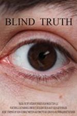 Watch Blind Truth Tvmuse