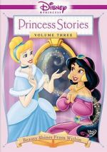 Watch Disney Princess Stories Volume Three: Beauty Shines from Within Tvmuse