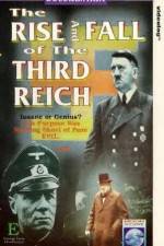 Watch The Rise and Fall of the Third Reich Tvmuse