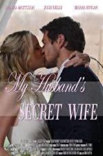 Watch My Husband\'s Secret Wife Tvmuse