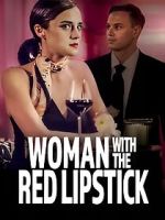 Watch Woman with the Red Lipstick Tvmuse