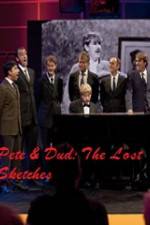 Watch Pete & Dud: The Lost Sketches Tvmuse