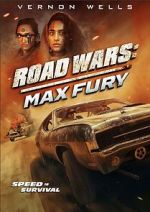 Watch Road Wars: Max Fury Tvmuse
