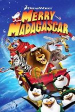 Watch Merry Madagascar (TV Short 2009) Tvmuse