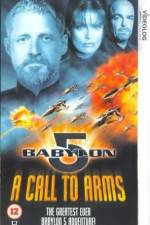 Watch Babylon 5 A Call to Arms Tvmuse