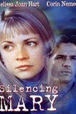 Watch Silencing Mary Tvmuse