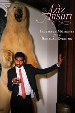 Watch Aziz Ansari Intimate Moments for a Sensual Evening Tvmuse