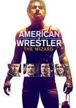 Watch American Wrestler: The Wizard Tvmuse