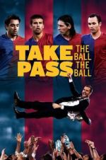 Watch Take the Ball, Pass the Ball Tvmuse