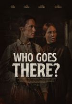 Watch Who Goes There? (Short 2020) Tvmuse