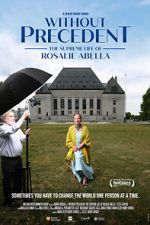 Watch Without Precedent: The Supreme Life of Rosalie Abella Tvmuse