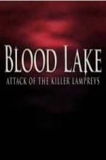 Watch Blood Lake: Attack of the Killer Lampreys Tvmuse