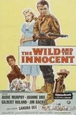 Watch The Wild and the Innocent Tvmuse