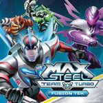Watch Max Steel Team Turbo: Fusion Tek Tvmuse