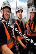 Watch Don't Look Down: Rope Men Tvmuse
