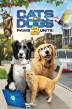 Watch Cats & Dogs 3: Paws Unite Tvmuse