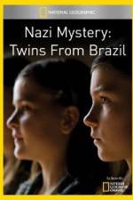 Watch National Geographic Nazi Mystery Twins from Brazil Tvmuse