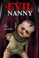 Watch Evil Nanny Tvmuse