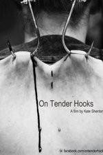 Watch On Tender Hooks Tvmuse