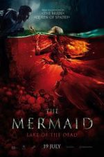 Watch The Mermaid: Lake of the Dead Tvmuse