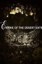 Watch BBC Natural World Empire of the Desert Ants Tvmuse