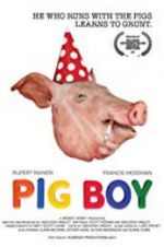 Watch Pig Boy Tvmuse