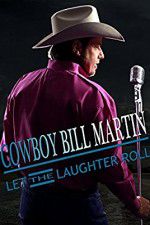 Watch Cowboy Bill Martin: Let the Laughter Roll Tvmuse