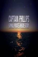 Watch Captain Phillips Somali Pirates Inside Story Tvmuse