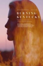 Watch Burning Kentucky Tvmuse