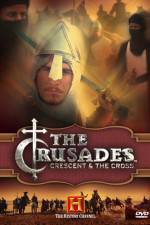 Watch Crusades Crescent & the Cross Tvmuse