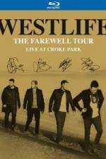 Watch Westlife  The Farewell Tour Live at Croke Park Tvmuse