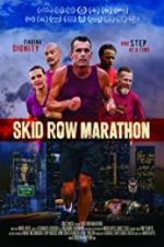 Watch Skid Row Marathon Tvmuse