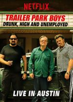 Watch Trailer Park Boys: Drunk, High & Unemployed Tvmuse