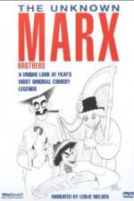 Watch The Unknown Marx Brothers Tvmuse