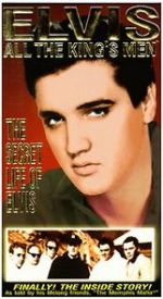 Watch Elvis: All the King\'s Men (Vol. 1) - The Secret Life of Elvis Tvmuse