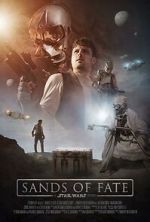Watch Sands of Fate: A Star Wars Story (Short 2023) Tvmuse