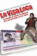 Watch La visa loca Tvmuse