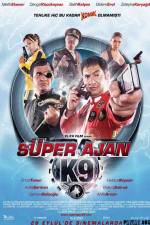 Watch Super Ajan K9 Tvmuse